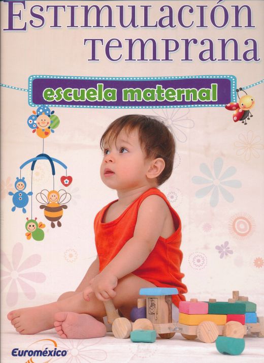 Estimulación Temprana - Escuela Maternal